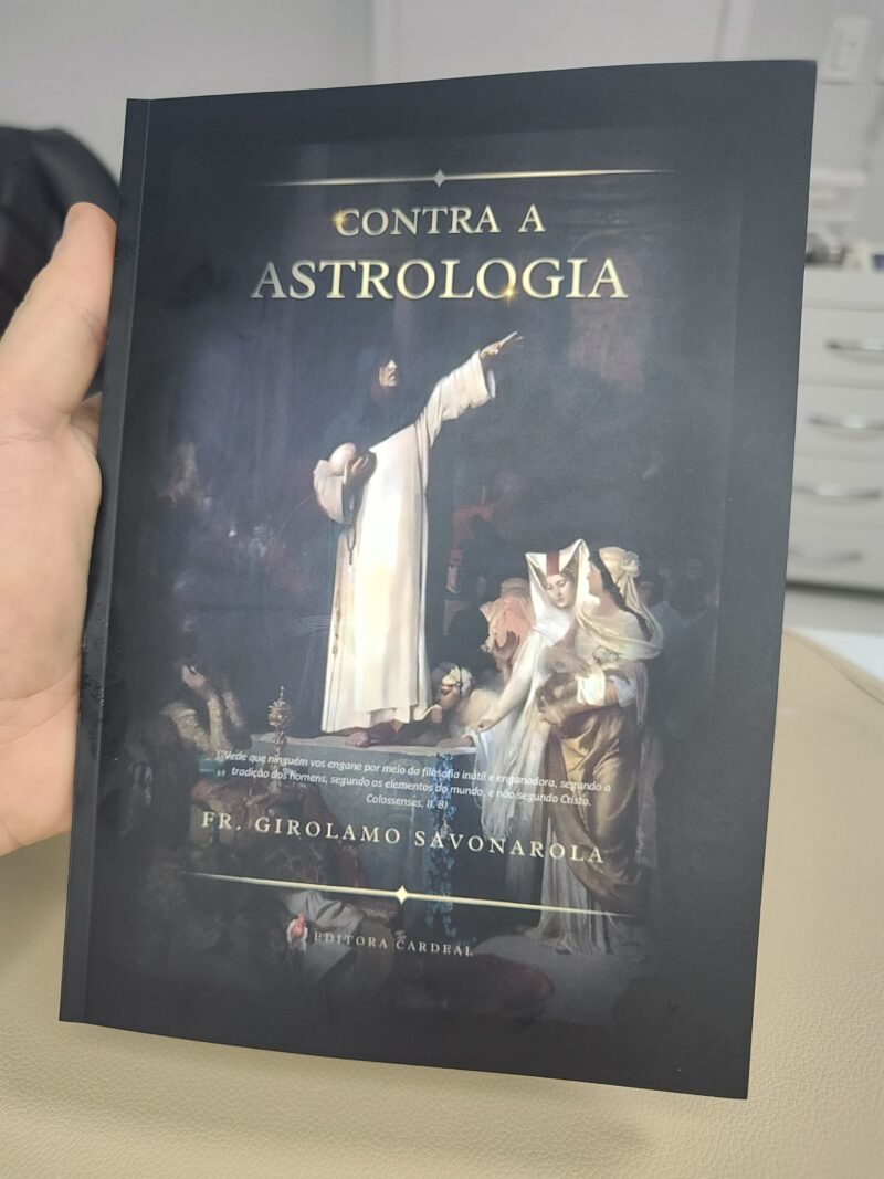 Contra a Astrologia - Fr. Girolamo Savonarola, O.P - Imagem 3